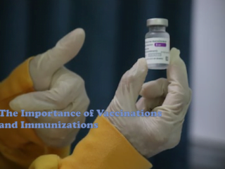 The Importance of Vaccinations and Immunizations: A Comprehensive Guide