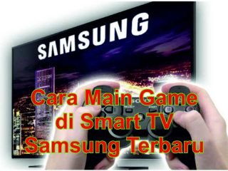 Cara Main Game di Smart TV Samsung